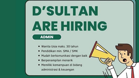 Lowongan Kerja Posisi Admin di D'Sultan Cafe Tuban