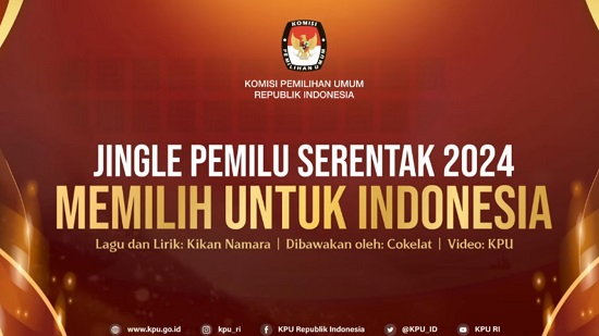 Lirik Jingle Pemilu 2024 yang Dirilis KPU: Memilih Untuk Indonesia