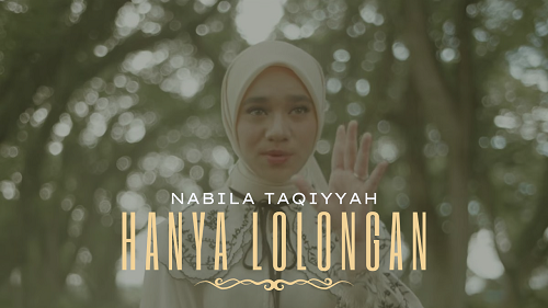 Nabila Taqiyyah Menyentuh Hati Lewat 'Hanya Lolongan': Lagu Viral dengan Pesan Ketangguhan
