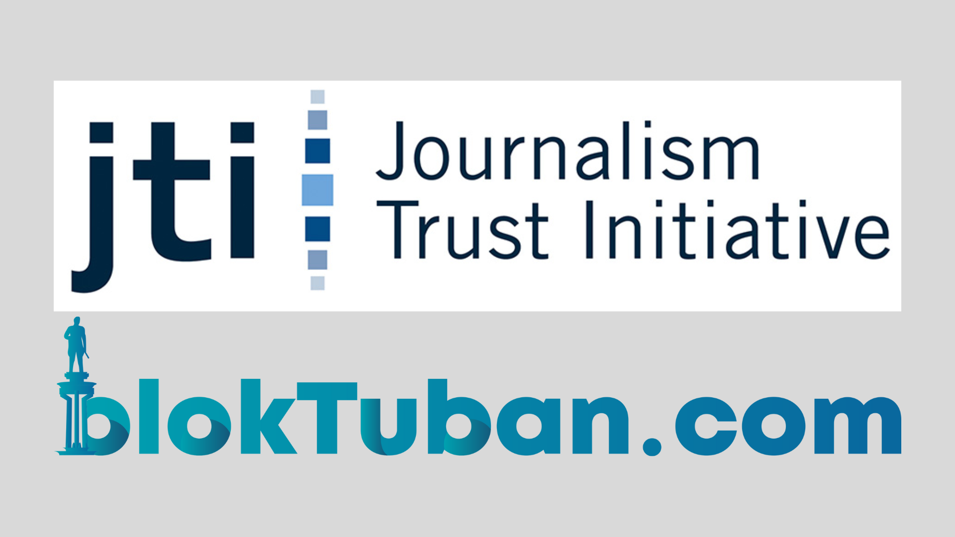 Laporan Transparansi blokTuban Sebagai Peserta Journalism Trust Initiative (JTI)