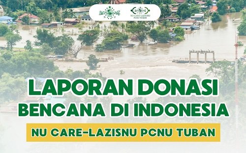 PCNU Tuban Himpun Donasi Bencana Nasional Rp251 Juta