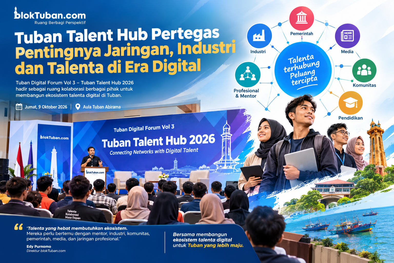 Tuban Talent Hub Pertegas Pentingnya Jaringan, Industri dan...
